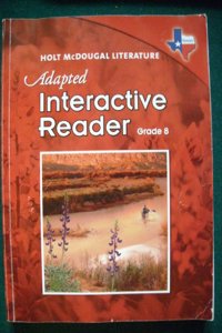 Holt McDougal Literature: Adapted Interactive Reader Grade 8