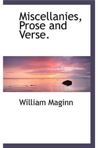 Miscellanies, Prose and Verse.