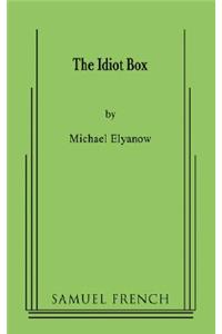 The Idiot Box