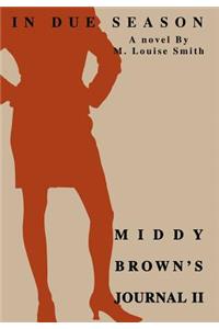 Middy Brown's Journal II