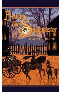 Beware the Snallygaster