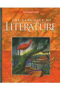 McDougal Littell Language of Literature: Student Edition Grade 9 2006