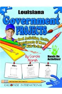 Louisiana Government Projects - 30 Cool Activities, Crafts, Experiments & More F