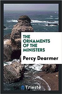 The Ornaments of the Ministers