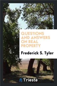 Questions and Answers on Real Property ...