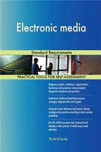 Electronic media Standard Requirements