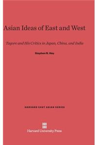 Asian Ideas of East and West