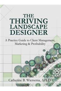 The Thriving Landscape Designer