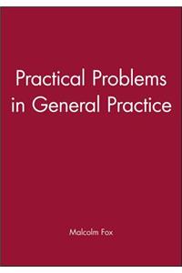 Practical Problems in General Practice