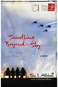 Something Beyond the Sky