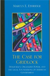 Case for Gridlock