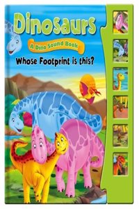 Dinosaurs, Dino Sound Book - Whose Footprint is This?