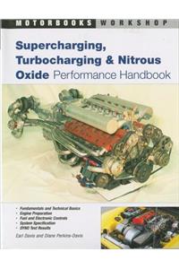 Supercharging, Turbocharging and Nitrous Oxide Performance