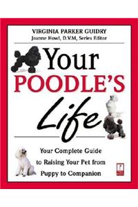 Your Poodle's Life