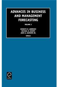 Advances in Business and Management Forecasting