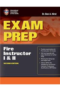 Exam Prep: Fire Instructor I & II: Fire Instructor I &amp; II