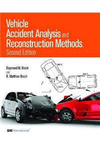 Vehicle Accident Analysis and Reconstruction Methods