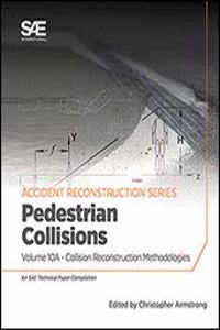 Collision Reconstruction Methodologies Volume 10A