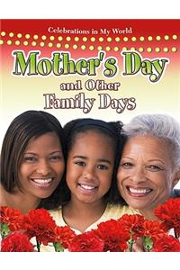 Mother's Day and Other Family Days