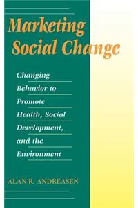 Marketing Social Change