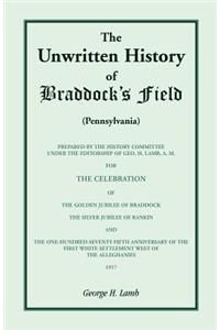 Unwritten History of Braddock's Field (Pennsylvania)