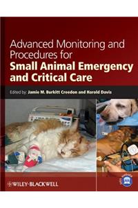 Advanced Monitoring and Procedures for Small Animal Emergency and Critical Care