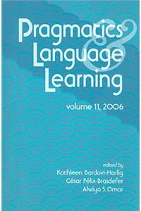 Pragmatics & Language Learning, Volume 11