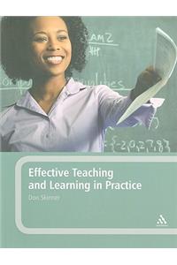 Effective Teaching and Learning in Practice