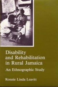 Disability and Rehabilitation in Rural Jamaica