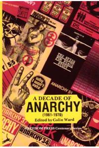 Decade of Anarchy, 1961-1970