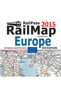 Railpass Railmap Europe 2015: Icon Illustrated Railway Atlas of Europe, Turkey and Morocco Designed for Interrail and Eurail Pass Holders