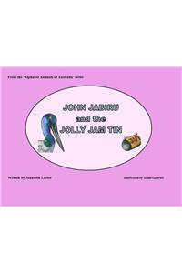 John Jabiru and the Jolly Jam tin