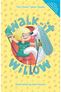 Walk-it Willow