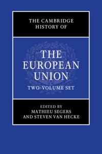 Cambridge History of the European Union 2 Volume Hardback Set