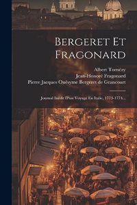 Bergeret Et Fragonard