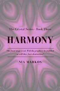 Harmony (The Crystal Series) Book Three