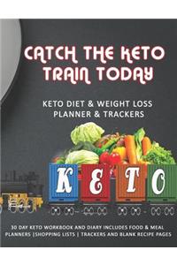 Catch The Keto Train Today