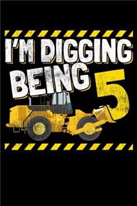 I'm Digging Being 5