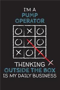 I'm a PUMP OPERATOR: Thinking Outside The Box - Blank Dotted Job Customized Notebook. Funny Profession Accessories. Office Supplies, Work Colleague Leaving Gift, Co-Work