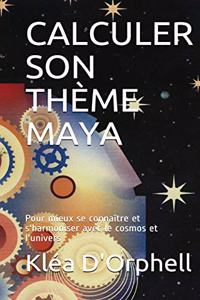 Calculer Son Thème Maya
