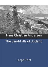 The Sand-Hills of Jutland