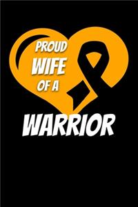 Proud Wife Of A Warrior