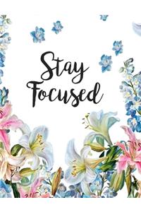 Stay Focused