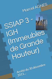 SSIAP 3 - IGH (Immeubles de Grande Hauteur)