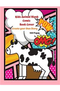 Kids Animal Blank Comic Book Cover Create your Own Story 100 Pages