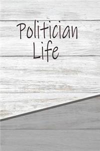 Politician Life
