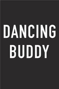 Dancing Buddy