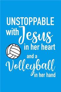 Unstoppable with Jesus in Her Heart and a Volleyball in Her Hand Journal