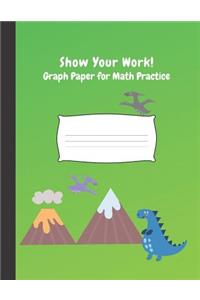 Show Your Work