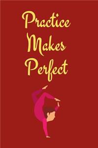 Practice Makes Perfect